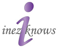 Inez Knows ~ Information for Everyone!